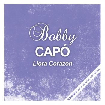 Bobby Capó Soledad