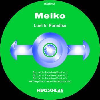 Исполнитель Meiko, альбом Lost In Paradise