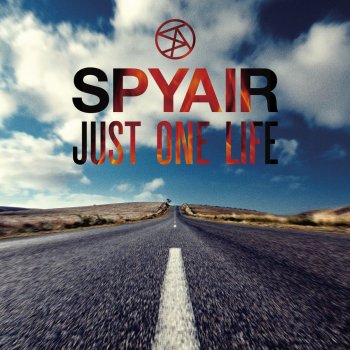 SPYAIR JUST ONE LIFE