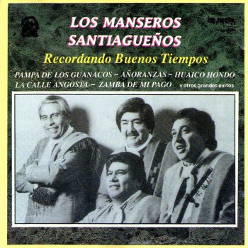 Los Manseros Santiagueños Amorcito