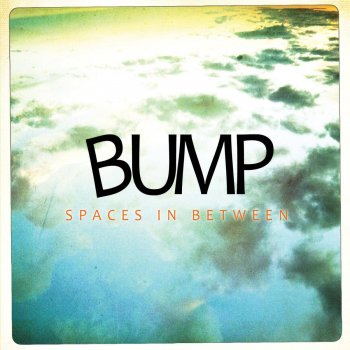 Bump Bottled Up