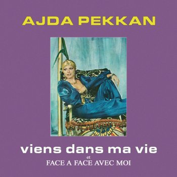 Ajda Pekkan Face a face avec moi