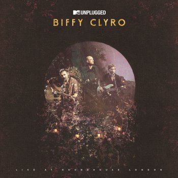 Biffy Clyro Black Chandelier (MTV Unplugged Live at Roundhouse, London)