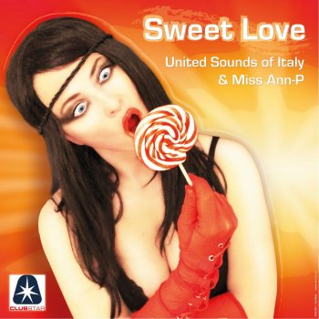United Sounds Of Italy & Miss Ann-P Sweet Love - Pat Lezizmo's Miami Love Dub