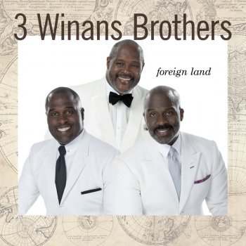 3 Winans Brothers I'm Not Ashamed