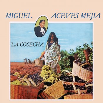Miguel Aceves Mejía Desolación
