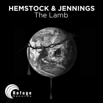 Hemstock&Jennings The Lamb (CJ Stone & Re-fuge Mix)