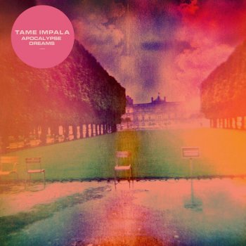 Tame Impala Apocalypse Dreams (radio edit)
