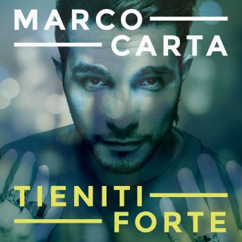 Marco Carta Niente di logico