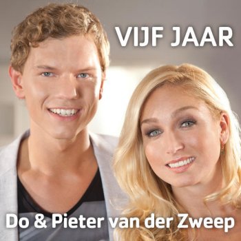 Do feat. Pieter van der Zweep Vijf Jaar