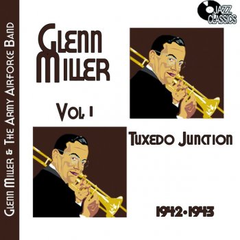 Glenn Miller Pistol Packin' Mama