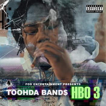 Toohda Band$ Don't Worry Bout It