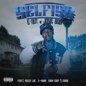 Исполнитель E-Nut, альбом Selfish