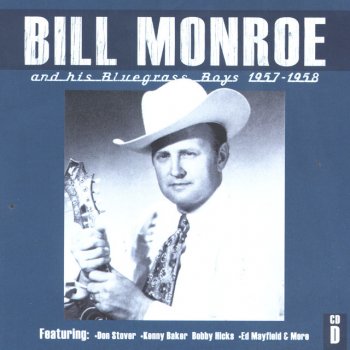 Bill Monroe & His Blue Grass Boys Jesus Hold My Hand