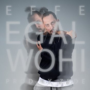 EffE Egal wohi - Instrumental