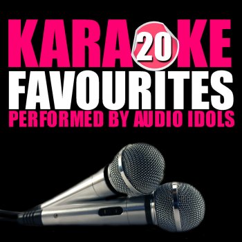 Audio Idols More Than Words (Originally Performed by Extreme) [Karaoke Version]