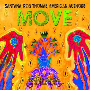 Santana feat. Rob Thomas & American Authors Move