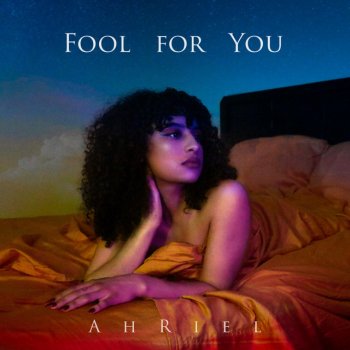 AhRiel Fool for You
