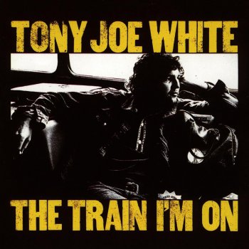 Tony Joe White Take Time to Love