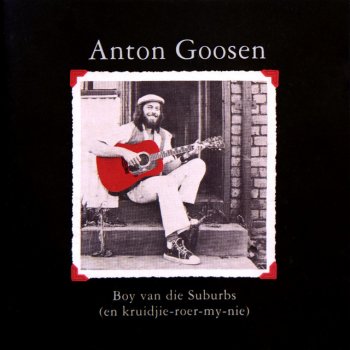 Anton Goosen Die Kaap Is Weer Hollands