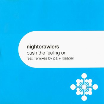 Nightcrawlers Push the Feeling On (Rosabel Club Mix)