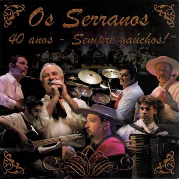 Os Serranos Tordilho Negro