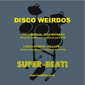 Disco Weirdos Deep Sea Raver