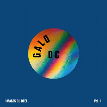 Исполнитель Galo DC, альбом Images Du Réel Vol. 1