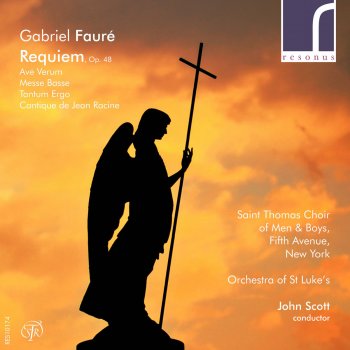 Orchestra Of St Luke's feat. Saint Thomas Choir of Men & Boys, Fifth Avenue, New York & John Scott Cantique de Jean Racine, Op. 11