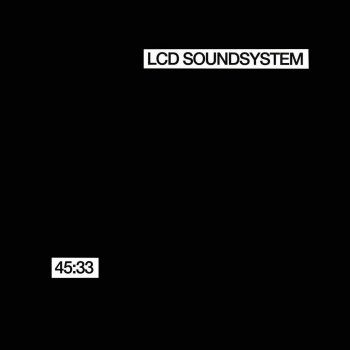 LCD Soundsystem Freak Out / Starry Eyes