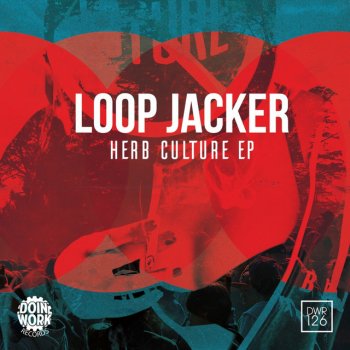 Loop Jacker Get You High Today - Original Mix