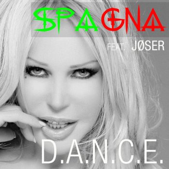 Spagna feat. Jose R. D.A.N.C.E.