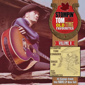 Исполнитель Stompin' Tom Connors, альбом Collectors Series: Old Time Favourites (Volume 1)