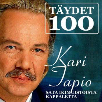 Kari Tapio Ei Se Kuulu Muille (Alaway and Ever)