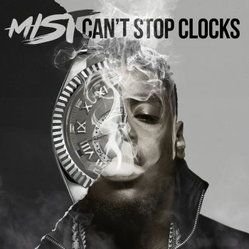 Mist Can't Stop Clocks