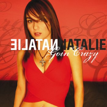 Natalie feat. Big Gem Goin' Crazy - Urban Remix