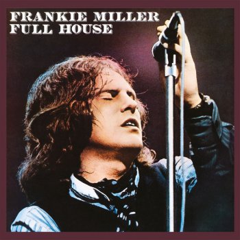 Frankie Miller Take Good Care Of Yourself - 2011 Remastered Version