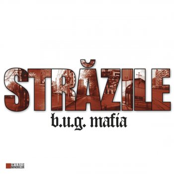 b.u.g. mafia Strazile (Instrumental)