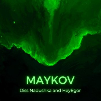 Maykov Diss Nadushka and Heyegor