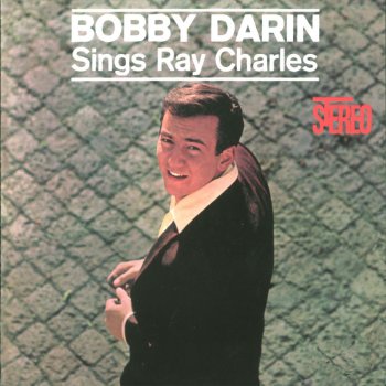 Bobby Darin Leave My Woman Alone (aka Leave My Man Alone)