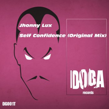 Johnny Lux Self Confidence - Original Mix