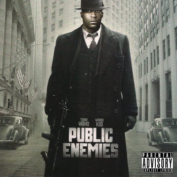 Tony Yayo Public Enemy #1