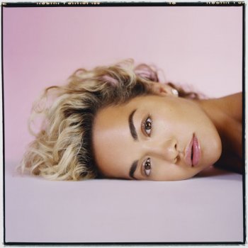 Rita Ora Let You Love Me