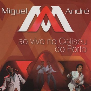 Miguel & André Vou Nas Asas de Um Sonho (Ao Vivo)