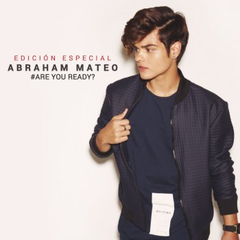 Abraham Mateo When You Love Somebody - (Spanish Version)