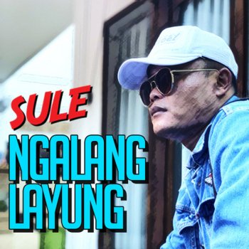 Sule Ngalanglayung