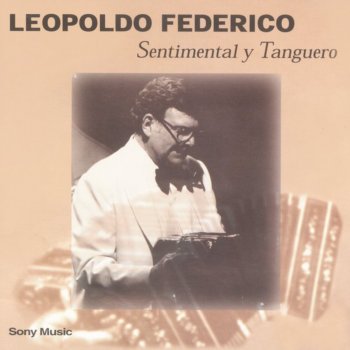 Leopoldo Federico y Su Orquesta Tipica Actual (Tango)