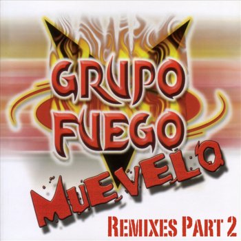 Grupo Fuego Como Te Extraño (Original)