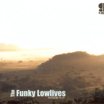 The Funky Lowlives Inside