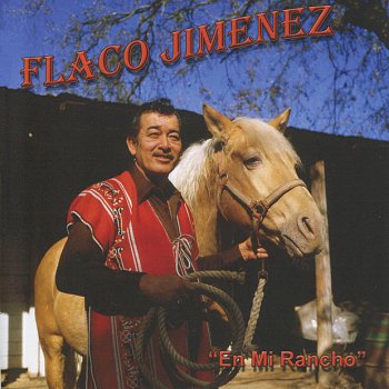 Flaco Jiménez Entrega Total